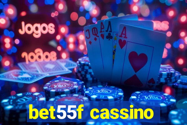 bet55f cassino